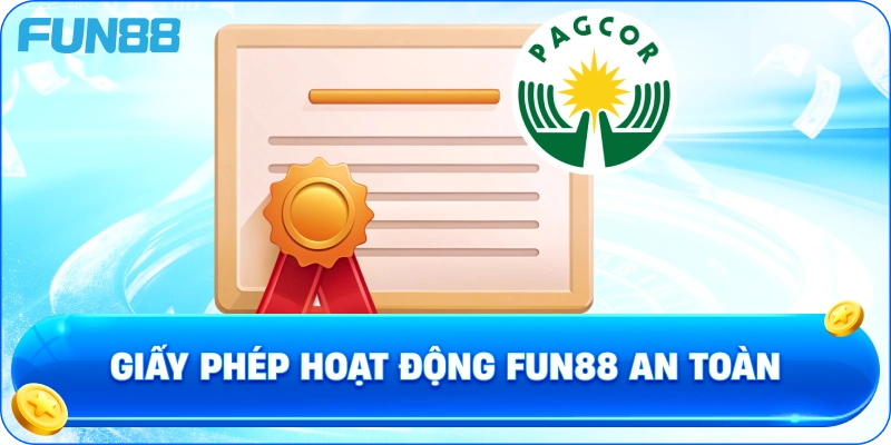Giấy Phép Hoạt Động fun88 an toàn